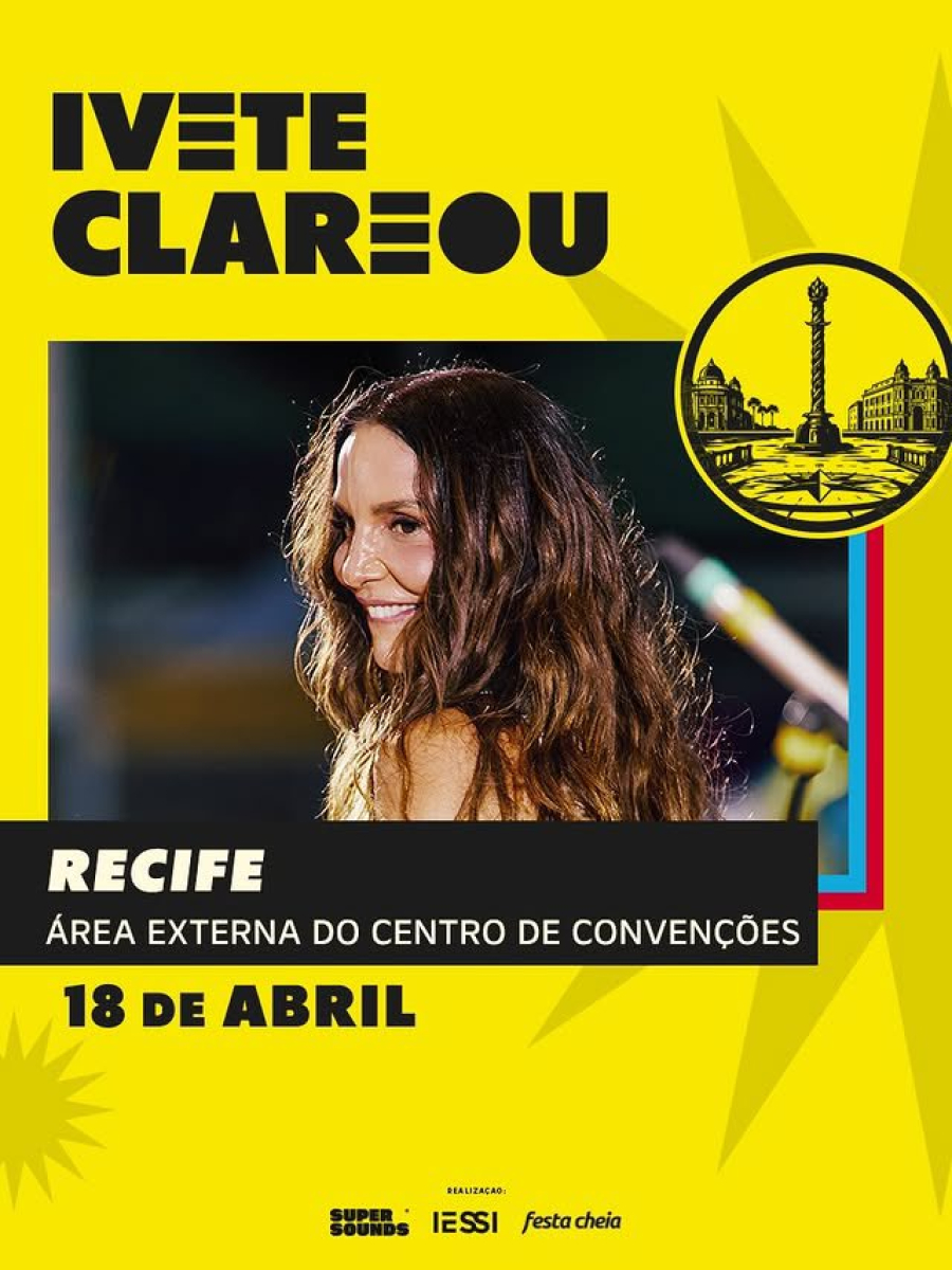 Veja como comprar ingressos do Ivete Clareou no Recife